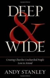 Click here to buy Deep & Wide by Andy Stanley