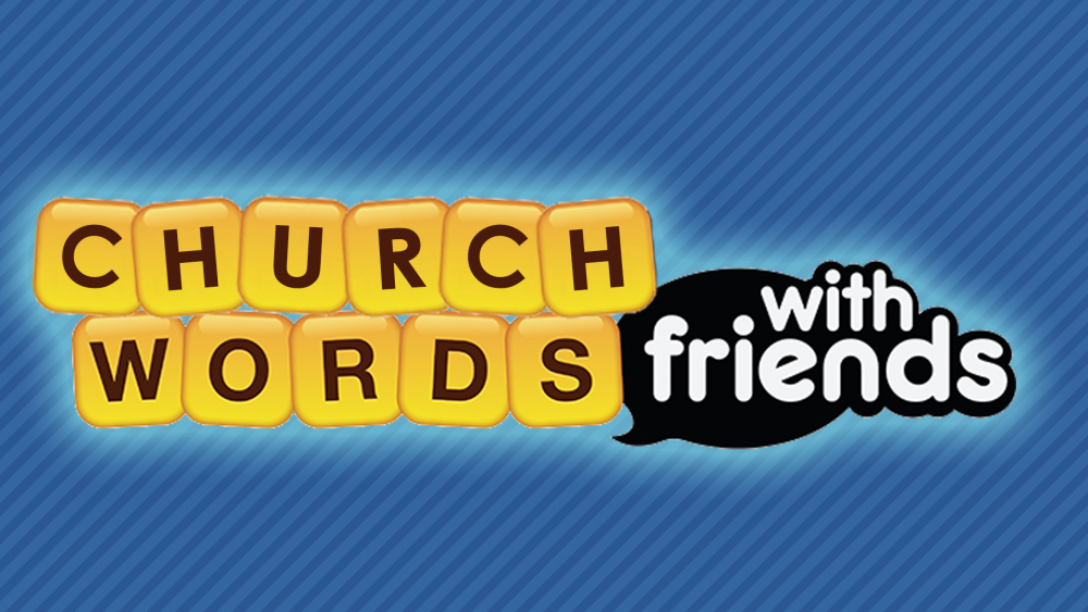 Church Words With Friends